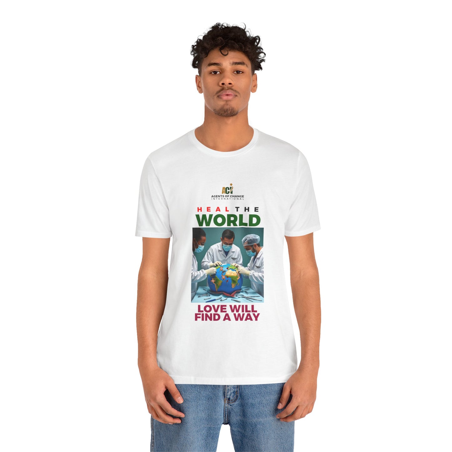 Heal the World – Love Will Find a Way T-Shirt (Premium)